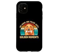 My Days Are Filled With Golden Moments, Golden Retriever Dog Case for iPhone 11