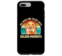 My Days Are Filled With Golden Moments, Golden Retriever Dog Case for iPhone 7 Plus/8 Plus