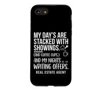 My Days Are Stacked With Showings Real Estate Agent Graphic Case for iPhone SE (2020) / 7/8