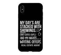 My Days Are Stacked With Showings Real Estate Agent Graphic Case for iPhone XS Max