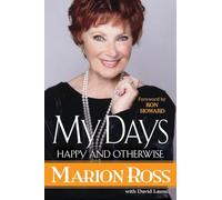 My Days: Happy and Otherwise