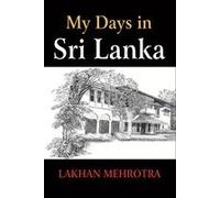 My Days In Sri Lanka
