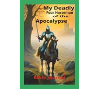 My Deadly Four Horseman of the Apocalypse Bible Journal