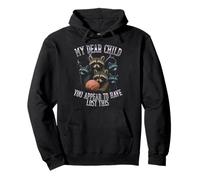 My Dear Child, You Appear To Have Lost This Funny Raccoon Pullover Hoodie