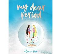 My Dear Period- A Guidebook
