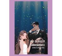 My dearest Annoyance: If being a secretary is destiny... Is it wrong to fall in love with your boss?