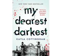 My Dearest Darkest