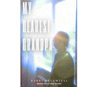 My Dearest Grandpa
