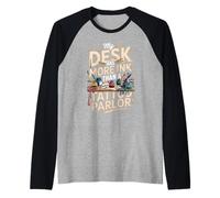 My Desk Has More Ink Than A Tattoo Parlor Calligraphy Raglan Baseball Tee