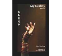 My Destiny: A Novel