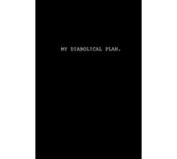 My Diabolical Plan: A 200-Page A5 Lined Journal for Planners, Schemes, and Brilliant Ideas