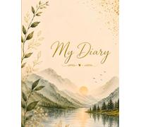My Diary: A Beautiful Journal for Daily Thoughts, Dreams, Memories & Reflections