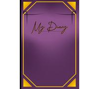 My Diary: A Daily Journal with Affirmations, Mood Tracker, and Space for Reflection