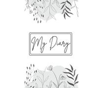 My Diary - Floral Dot Diary: Nature Plant-Themed Journal Notebook (Black & White)
