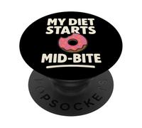 My Diet Starts Mid-Bite Funny Donut Quote PopSockets Adhesive PopGrip