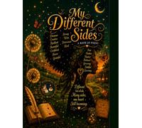 My Different Sides: Book of Poems