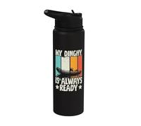 My Dinghy is Always Ready Stainless Steel Insulated Water Bottle