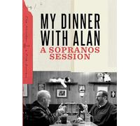 My Dinner With Alan: A Sopranos Session