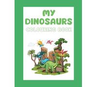 My Dinosaur Colouring Book