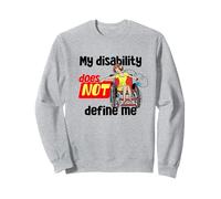 My Disability Does Not Define Me a Women's Disability Pride Sweatshirt