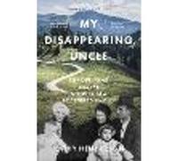 My Disappearing Uncle