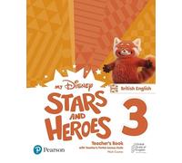 My Disney Stars and Heroes British Edition Level 3 Teacher's Book with eBooks and Digital Resources (Friends and Heroes)