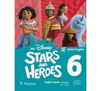 My Disney Stars and Heroes British Edition Level 6 Pupil's Book with eBook and Digital Activities