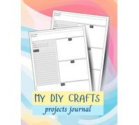 My DIY Crafts Projects Journal