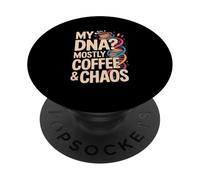 My DNA? Mostly Coffee And Chaos Books Nerd Life PopSockets Adhesive PopGrip