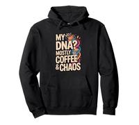 My DNA? Mostly Coffee And Chaos Books Nerd Life Pullover Hoodie