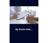 My Doctor Said......: I hope I got all that, so much to absorb.