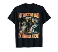 My Doctor Said I'm Morbidly A Beast Funny Alpha Wolf Cringe T-Shirt