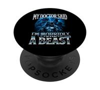 My Doctor Said I'm Morbidly A Beast Funny Alpha Wolf Meme PopSockets Adhesive PopGrip