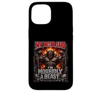 My Doctor Said I'm Morbidly A Beast Funny Monster Skull Joke Case for iPhone 15