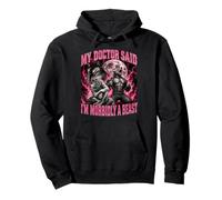My Doctor Said I'm Morbidly A Beast Funny Werewolf Meme Pullover Hoodie