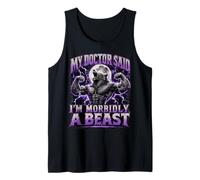 My Doctor Said I'm Morbidly A Beast Funny Werewolf Meme Tank Top