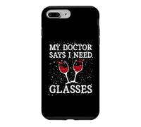 My Doctor Says I Need Glasses Case for iPhone 7 Plus/8 Plus