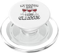 My Doctor Says I Need Glasses Humor PopSockets PopGrip for MagSafe
