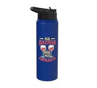 My Doctor Says I Need Glasses Wine Lovers Wine Related Stainless Steel Insulated Water Bottle