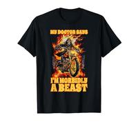 My Doctor Says I'm Morbidly A Beast T-Shirt