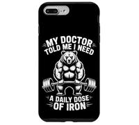 My Doctor Told Me I Need Iron Funny Bear Powerlifter Fitness Case for iPhone 7 Plus/8 Plus