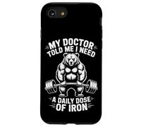 My Doctor Told Me I Need Iron Funny Bear Powerlifter Fitness Case for iPhone SE (2020) / 7/8