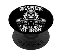 My Doctor Told Me I Need Iron Funny Bear Powerlifter Fitness PopSockets Adhesive PopGrip