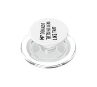 My Dog Also Tilts His Head Like that Funny Dog Lover Retro PopSockets PopGrip for MagSafe