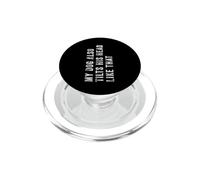 My Dog Also Tilts His Head Like that Funny Dog Lover Retro PopSockets PopGrip for MagSafe