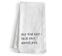 My Dog And I Talk About You Towel 18x24 Inch, Me And My Dog Talk Sh t About You Funny Kitchen Towel Saying, Funny Dog Kitchen Towels Funny Dog Tea Towel Dog Themed Kitchen Towels Corgi Hand Towel