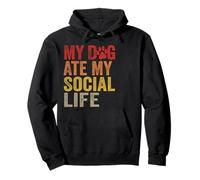 My Dog Ate My Social Life Funny Dog Lover Pullover Hoodie