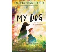 MY DOG by WAKEFORD, OLIVIA Paperback Self Help Business