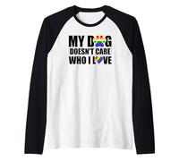My Dog Doesn't Care Who I Love LGBTQ Pride Gay Raglan Baseball Tee