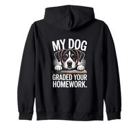 My Dog Graded Your Homework Funny Teacher Zip Hoodie